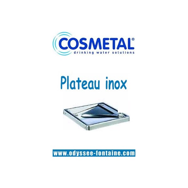 PLATEAU INOX FONTAINE A EAU